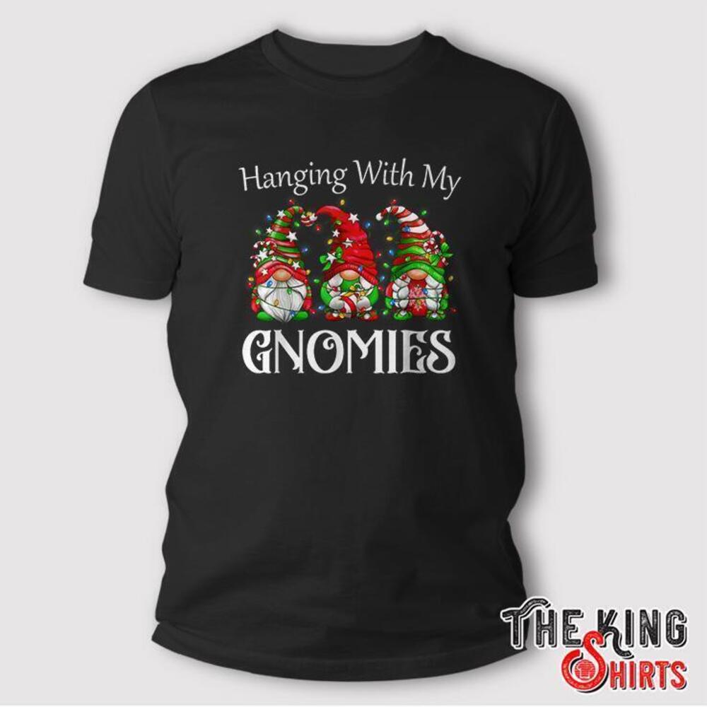 Funny Christmas Gnome Hanging With My Gnomies Family Pajamas Tshirt